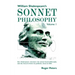 William Shakespeare's Sonnet Philosophy, Volume 1: How Shakespeare structured his nature-based philosophy into the Sonnets before he published them in