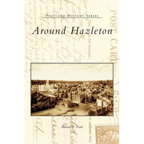 Around Hazleton