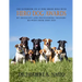 The Handbook on 47 Pure Breed Dogs with Hero Dog Awards by Excellent and Outstanding Trainers between from 2000-2025