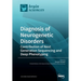Diagnosis of Neurogenetic Disorders: Contribution of Next Generation Sequencing and Deep Phenotyping