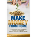 Make Money From Home: 15 Easy techniques on how you can make massive amount of money on line