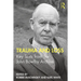 Trauma and Loss: Key Texts from the John Bowlby Archive