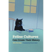 Feline Cultures: Cats Create Their History