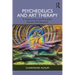 Psychedelics and Art Therapy: A Trauma-Informed Manual for Somatic Self-Discovery