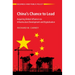 China's Chance to Lead