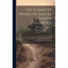 The Complete Works Of Samuel Taylor Coleridge: The Friend, With The Author's Last Corrections And An Appendix, And With A Synoptical Table Of The Cont