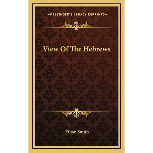 View Of The Hebrews