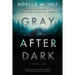 Gray After Dark