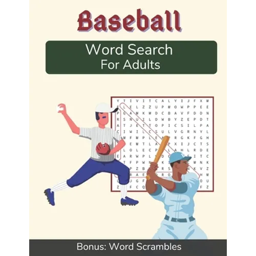 Baseball Word Search For Adults: Medium Difficulty Puzzle Book for Baseball Fans with Solutions Included