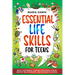 Essential Life Skills for Teens: Build Confidence, Navigate Emotions, Foster Healthy Relationships, and Succeed in School