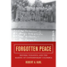 Forgotten Peace: Reform, Violence, and the Making of Contemporary Colombia Volume 3