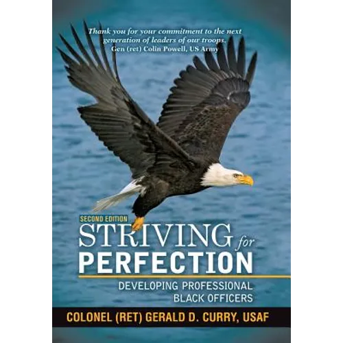 Striving for Perfection: Developing Professional Black Officers