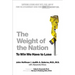 The Weight of the Nation: Surprising Lessons about Diets, Food, and Fat from the Extraordinary Series from HBO Documentary Films