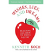 Wishes, Lies, and Dreams: Teaching Children to Write Poetry
