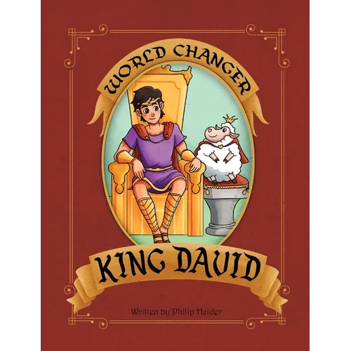 World Changer King David