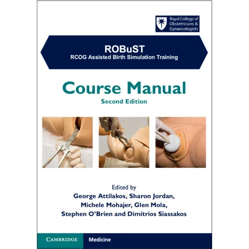 ROBuST: RCOG Assisted Birth Simulation Training