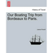 Our Boating Trip from Bordeaux to Paris.