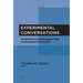 Experimental Conversations: Perspectives on Randomized Trials in Development Economics