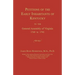 Petitions of the Early Inhabitants of Kentucky to the General Assembly of Virginia 1769 to 1792