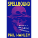 Spellbound: My Life as a Dyslexic Wordsmith