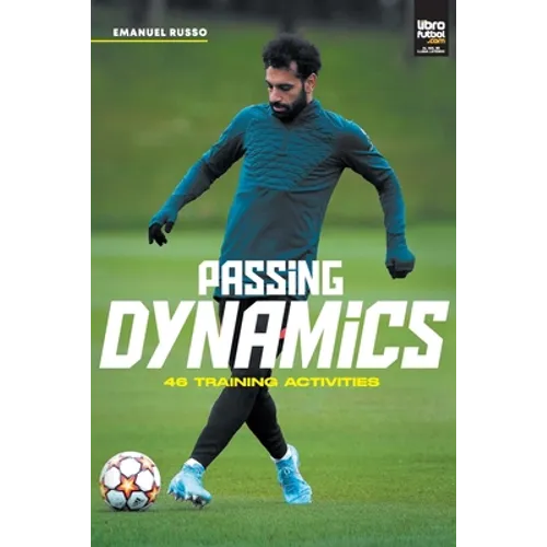 Passing Dynamics: 46 training activities