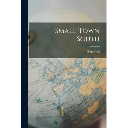 Small Town South