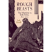 Rough Beasts