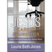Jesus, Career Counselor: How to Find (and Keep) Your Perfect Work