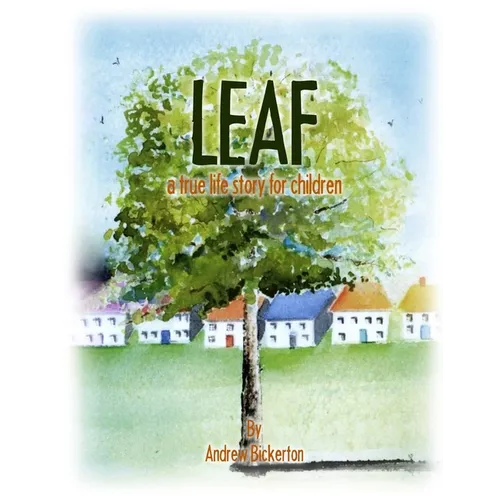 Leaf: a true life story for children
