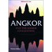 Angkor and the Khmer Civilization