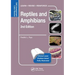 Reptiles and Amphibians: Self-Assessment Color Review, Second Edition