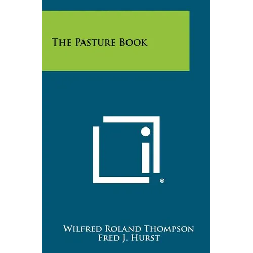 The Pasture Book