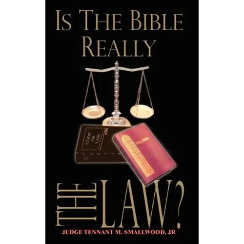 Is the Bible Really the Law?