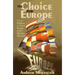 The Choice for Europe