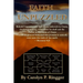 Faith Unpuzzled: A Practical Guide to the Obtaining of Faith, Miracles, and Joy!