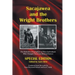 Sacajawea and the Wright Brothers: Special Edition