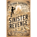 A Sinister Revenge
