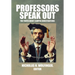 Professors Speak Out: The Truth about Campus Investigations
