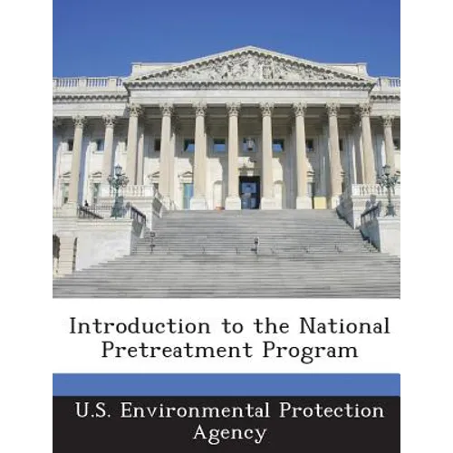 Introduction to the National Pretreatment Program