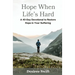 Hope When Life's Hard: A 40-Day Devotional to Restore Hope in Your Suffering