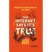 The Internet Says It's True: Stories That Sound Made Up-But Aren't