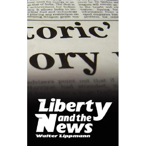 Liberty and the News