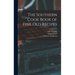 The Southern Cook Book of Fine old Recipes