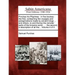 Pvrchas his Pilgrimes: in five bookes: the first, contayning the voyages and peregrinations made by ancient kings ... and others, to and thor
