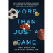More Than Just a Game: How the Youth Sports Industry Is Changing the Way We Parent and What to Do about It