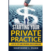 Starting Your Private Practice: A step-by-step guide for mental health counselors