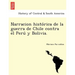 Narracion histórica de la guerra de Chile contra el Perú y Bolivia.