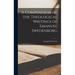 A Compendium of the Theological Writings of Emanuel Swedenborg