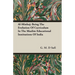 Al-Minhaj: Being The Evolution Of Curriculum In The Muslim Educational Institutions Of India