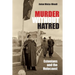 Murder Without Hatred: Estonians and the Holocaust